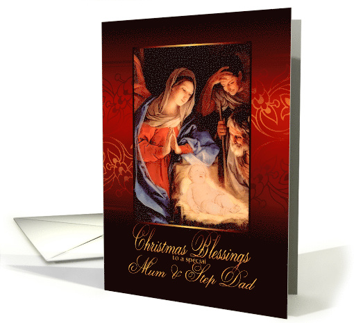 Mum and Step Dad, Christmas Blessings, Nativity, Gold Effect card