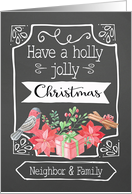 Neighbor & Family, Holly Jolly Christmas, Word-Art, Chalkboard effect card