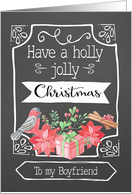 To my Boyfriend, Holly Jolly Christmas, Poinsettia, Chalkboard card