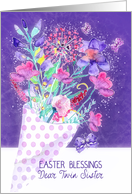 Twin Sister, Easter Blessings, Bouquet Spring Flowers card