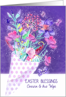 Cousin and his Wife, Easter Blessings, Spring Bouquet, Christian card