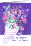 Brother & his Girlfriend, Easter Blessings, floral Bouquet, Christian card