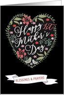 Christian, Happy First Mother’s Day, Heart and Flowers card