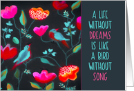 Dream Big, Encouragement, Folk-Art flowers and Birds card