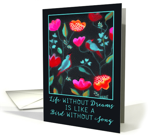 Dream Big, Encouragement, Folk-Art flowers and Birds card (1527270)