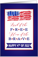 Happy 4th of July, Land of the Free, Home of the Brave, Watercolor card