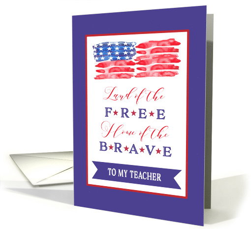 Teacher, Happy 4th of July, Red-White-and-Blue, Watercolor card