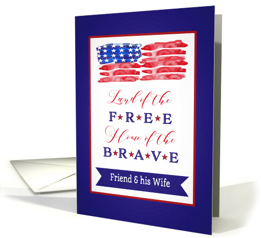 Friend & his Wife, Happy 4th of July, Red, White, Blue card (1528830)