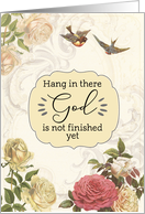 Hang in There, Christian Encouragement, Philippians 1:6 card