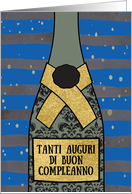 Happy Birthday in Italian, Tanti Auguri di Buon Compleanno, Champagne card