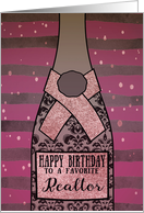 To a great Realtor, Happy Birthday, Pink Champagne, Foil Effect card