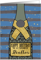 To a favorite Realtor, Happy Birthday, Champagne, Gold Foil Effect card