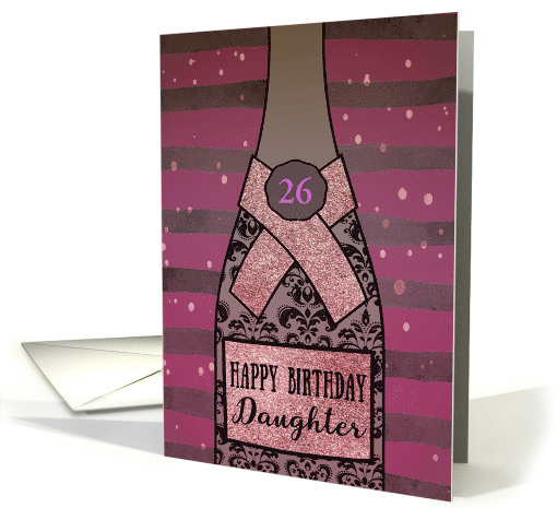 Age Customizable, Daughter, Happy Birthday, Champagne,... (1534846)