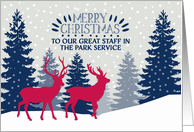 To our great Staff in the Park Service, Merry Christmas, Reindeer card