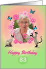 83rd Birthday card with cats and butterflies, add photo and name card