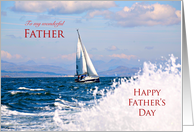 Father’s Day for father with yacht and splashing water card