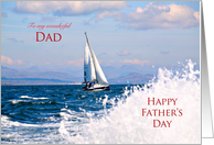 Father’s Day for dad with yacht and splashing water card