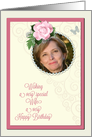 Add a picture,wife birthday with pink rose and jewels card