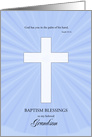 Grandson, Baptism,Glowing Cross card