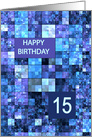 15th Birthday, Blue Squares card