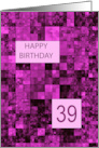 39th Birthday Pink Pattern card