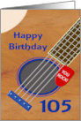 105th Birthday Guitar Player Plectrum Tucked into Strings card