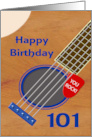 101st Birthday Guitar Player Plectrum Tucked into Strings card