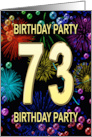 73rd Birthday Party Invitation Fireworks and Bubbles card