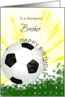 Brother Birthday Soccer Ball card