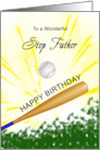 Step Father Birthday Baseball Bat Hitting a Ball card