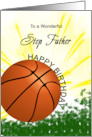 Step Father Basketball Player Birthday card