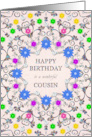 Cousin Abstract Flowers Birthday card