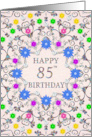 85th Birthday Abstract Flowers card