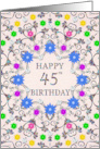 45th Birthday Abstract Flowers card