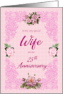 25th Anniversary for Wife with Pink Roses card