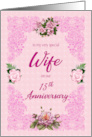 15th Anniversary for Wife with Pink Roses card