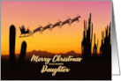 Daughter Christmas Santa and Reindeer Over The Desert card
