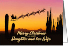 Daughter and Wife Christmas Santa and Reindeer Over The Desert card