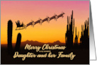 Daughter and Family Christmas Santa and Reindeer Over The Desert card