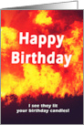 Happy Birthday Forest Fire Candle Humor card