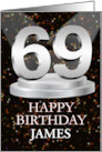 69th Birthday Add A Name James Spotlights card