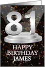 81st Birthday Add A Name James Spotlights card