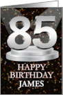 85th Birthday Add A Name James Spotlights card