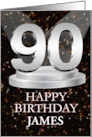 90th Birthday Add A Name James Spotlights card