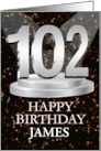 102nd Birthday Add A Name James Spotlights card