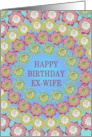 Ex Wife Birthday Crochet Flowers card