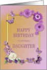 Daughter Birthday Flowers and Butterflies card