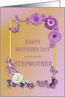 Step Mother Mother’s Day Flowers and Butterflies card