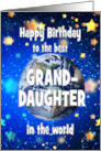 Best Granddaughter In The World Birthday card