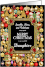 Daughter Merry Christmas with Ornaments card